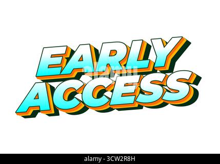 A vibrant graphic text design featuring the words Early Access in a bold, 3D style with a gradient color scheme. Stock Vector