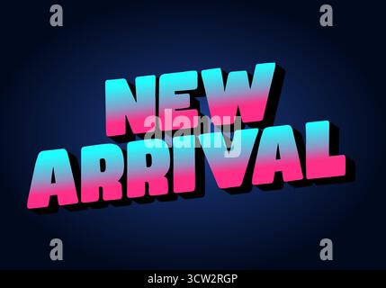 A vibrant graphic design featuring the words New Arrival in bold, 3D text with a gradient from pink to blue against a dark background. Stock Vector