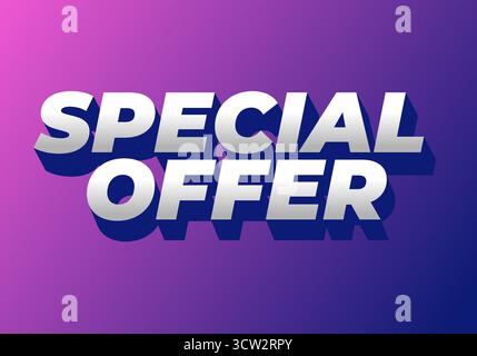 Text graphic featuring the words Special Offer in bold, 3D style on a gradient background Stock Vector