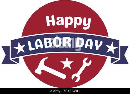 Happy Labor Day design Vector Stock Vector