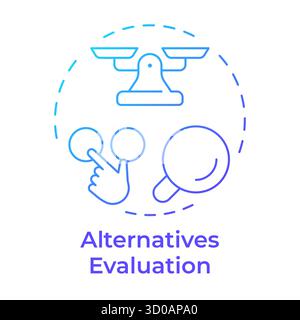 Alternatives evaluation blue gradient concept icon Stock Vector