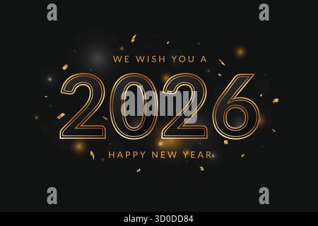 2026 Realistic Golden Numbers on Black Background. Happy New Year 2026. New Year's Eve Celebration for Greeting Card, Poster, Cover, Ads, Banner Stock Vector