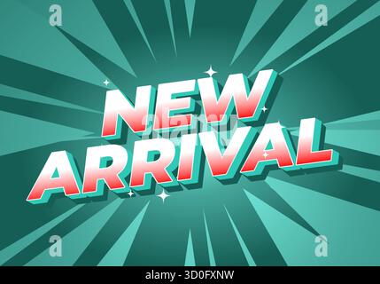 A vibrant graphic design featuring the text NEW ARRIVAL in bold, 3D style with a burst background. Stock Vector