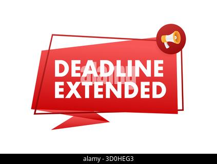 Deadline extended banner with megaphone announcement illustration Stock Vector
