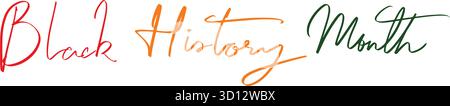 Black history month text font calligraphy hand written lettering script red yellow orange green color black history month african american culture ban Stock Vector