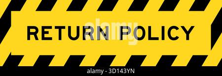 Yellow and black color with line striped label banner with word return policy Stock Vector