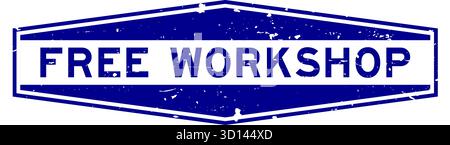 Grunge blue free workshop word hexagon seal stamp on white background Stock Vector