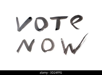 Bold call to action: hand-painted 'vote now' message in black ink on white Stock Photo
