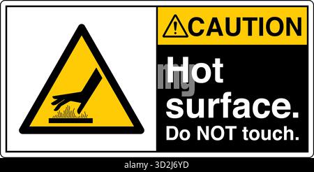 The "Safety Sign: Hot Surface – Do Not Touch" alerts individuals to surfaces that can cause burns upon contact. This sign uses clear symbols and wordi Stock Vector