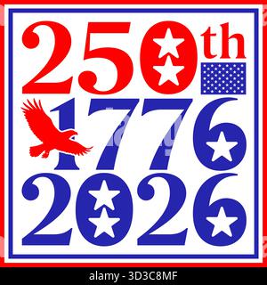 US fantasy badge for the 250th anniversary of the history of the United States of America, vector illustration Stock Vector