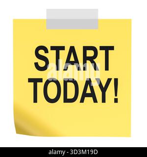 Start Today, motivational yellow sticky note. 3D rendering isolated on white background Stock Photo