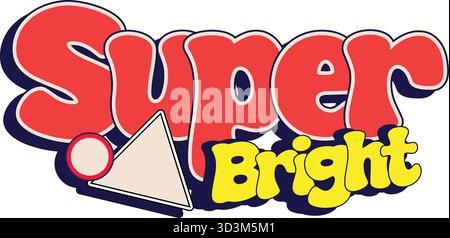 Super Bright Retro Typography Illustration — Bold Colorful 3D Text Design for Advertising, Stickers, and Merch Stock Vector