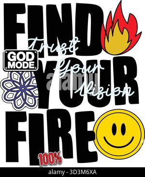 Find Your Fire Motivational Typography Design — Inspirational Quote with Flame, Smiley, and Retro Graphic Elements Stock Vector