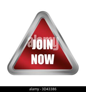 Red join now button. Metallic triangle shape. Membership sign Vector. Urgent action emblem. EPS 10. Stock Vector