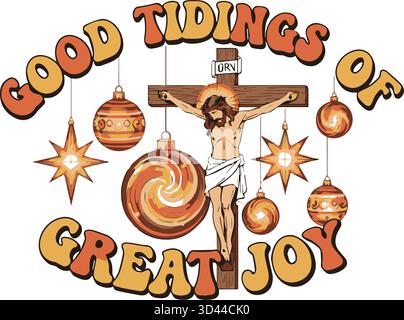 Good Tidings of Great Joy Christmas T-shirt Stock Vector