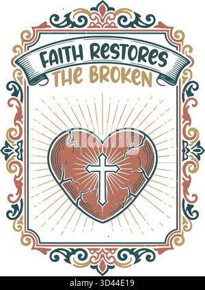 Faith Restores the Broken Vector Art Stock Vector