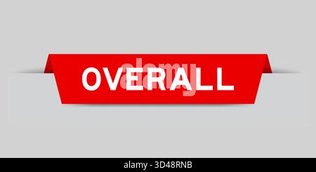 Red color inserted label with word overall on gray background Stock Vector