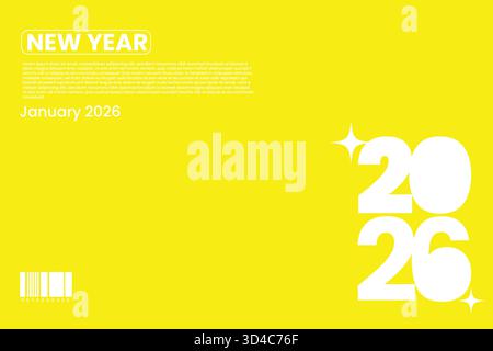 A bright and cheerful yellow themed design to welcome New Year 2026. Ideal for festive promotions and positive branding visuals. Stock Vector