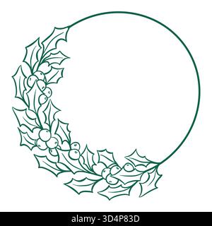 Holly round wreath with leaves and berries in doodle style. Symbol for winter holiday graphics for greeting card, invitation, postcard. Vector outline Stock Vector