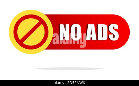 No ads button. Red prohibition symbol. Advertisement block Vector. Ad free graphic. Stock Vector
