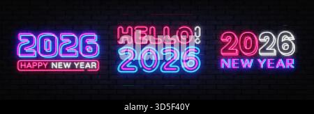 Set of three glowing neon signs featuring 2026 in vibrant styles Happy New Year, Hello 2026, and bold festive lettering. Perfect for modern Stock Vector