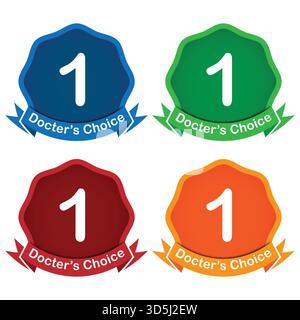 Set of Number 1 Doctor's Choice badges with ribbons, vector medical recommendation labels in four colors Stock Vector