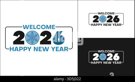 Welcome Happy New Year 2026 text design with blue snowflake icon inside zero, vector winter holiday greeting logo set Stock Vector