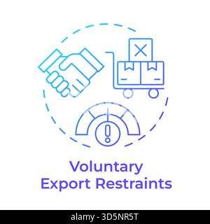 Voluntary export restraints blue gradient concept icon Stock Vector