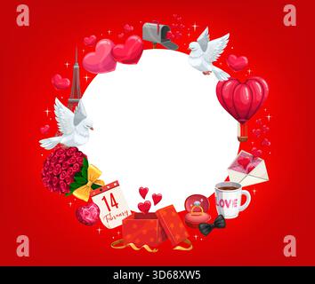 Valentines day holiday frame. Cartoon vector charming circular greeting border with hearts, balloons, roses, Eiffel tower, calendar page, gift box on red background. Template for love celebrations Stock Vector
