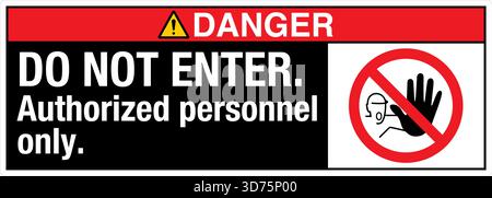 Safety Warning / Prohibition Sign – Do Not Enter clearly indicates No Access for Unauthorized Personnel. Used to restrict entry to hazardous Stock Vector