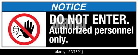 Safety Warning / Prohibition Sign – Do Not Enter clearly indicates No Access for Unauthorized Personnel. Used to restrict entry to hazardous Stock Vector