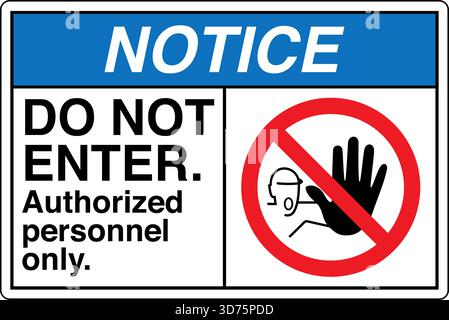 Safety Warning / Prohibition Sign – Do Not Enter clearly indicates No Access for Unauthorized Personnel. Used to restrict entry to hazardous Stock Vector
