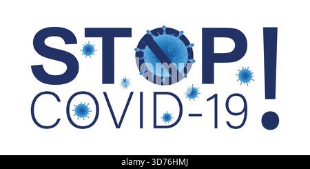 Stop covid-19! Global pandemic virus. Health care concept. Coronavirus quarantine. Blue color design isolated on white background. Trendy style vector Stock Vector