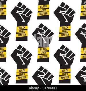 Seamless pattern - Black Lives Matter movement, clenched fist and text isolated on white background. Texture banner or poster for your design. Slogan Stock Vector