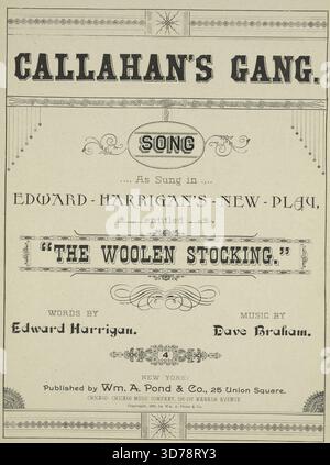 Callahan's Gang, 1893. This score includes the title 'Ev'ry morning to the river working all day long' and features the chorus beginning with 'Hard coal, soft coal, charcoal and coke; we dump it in the car before they make it smoke.' It is also known by the uniform title 'Woolen stocking.' Issued in 1893, the score was published by Wm. A. Pond & Co. and the Chicago Music Company, with a physical extent of 1 score (6 pages) measuring 34 cm. The themes of the piece revolve around coal miners Stock Photo