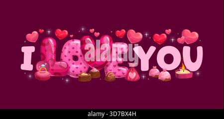 I love you quote, valentines day banner. Cartoon romantic affectionate message in playful decorative font with cute patterns and surrounded by floating hearts, chocolate, candle, ring box and sparkles Stock Vector