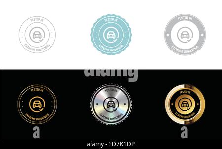 Tested in Extreme Conditions Badge – Durable Performance Label, Weather Resistant Seal, Quality Assurance Stamp and Vector Icon Stock Vector
