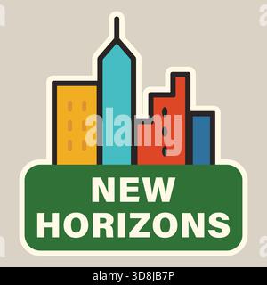 A sticker style graphic with a small skyline and the phrase New Horizons. Stock Vector