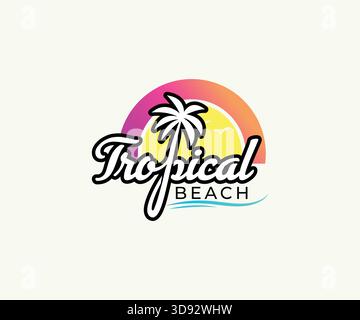 Tropical Beach Paradise Sun, Palm  Ocean Vibes  Summer Holiday Logo Stock Vector