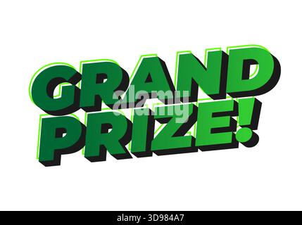 Bold text graphic featuring the words Grand Prize! in green with a 3D effect. Stock Vector