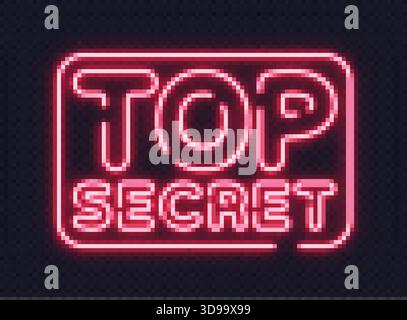 Neon lettering TOP Secret in bold glowing frame, perfect for deadline or final offer designs. Stock Vector