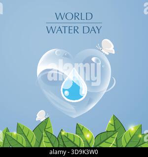 World Water Day illustration with heart-shaped water drop, green leaves, and butterflies. Perfect for environment, nature protection, and water. Stock Vector