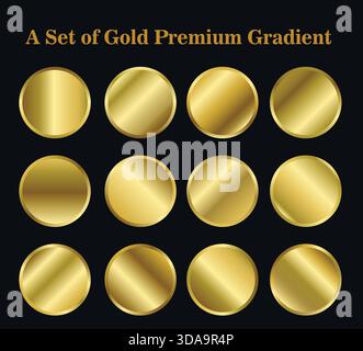 Gold Gradient Buttons EPS Vector, Premium Luxury Gold Circle Badges AI EPS SVG Pack, Metallic Gold Gradients Vector Set Stock Vector