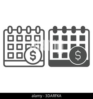 Calendar with dollar line and solid icon, bank account concept. Vector graphics. Appointment sign on white background, outline style icon for mobile o Stock Vector
