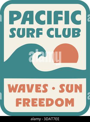 A rounded rectangle badge with teal waves and an orange sun labeled Pacific Surf Club with lines Waves Sun Freedom. Stock Vector