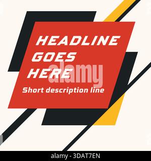 A dynamic poster with angled blocks in black cream and yellow with a red headline banner and short description line. Stock Vector