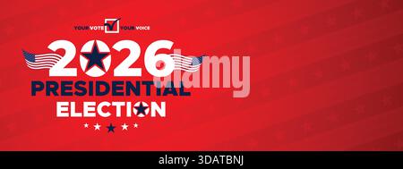 Dynamic 2026 Presidential Election banner featuring bright red directional lines and bold patriotic colors for standout political campaign promotion. Stock Vector