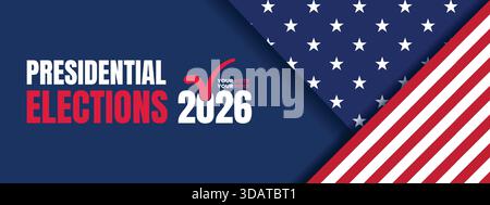 Patriotic Presidential Elections 2026 banner featuring star-filled flag graphics and bold type ideal for campaign promotion and political advertising. Stock Vector
