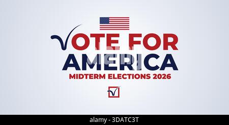 Clean and modern Vote for America 2026 midterm election banner featuring patriotic colors and bold typography ideal for political advertising and medi Stock Vector