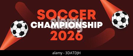 2026 Soccer Championship Red Energy Banner with Modern Motion Graphics Stock Vector